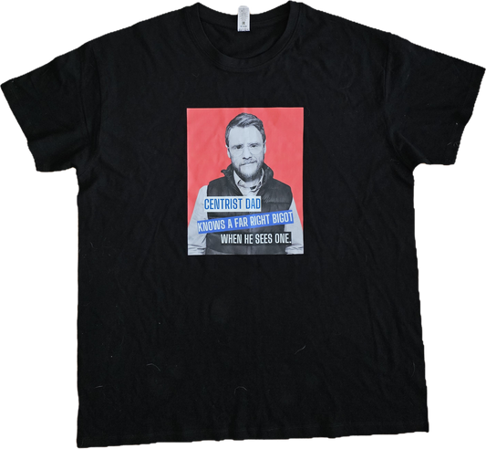 Centrist Dad T-shirt.